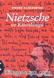 Nietzsche Ve Kısırdöngü