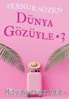Dünya Gözüyle 3