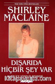 Dışarıda Hiç Bir Şey Var
