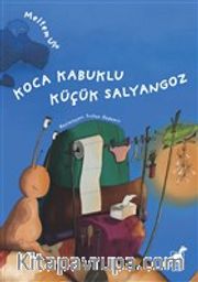Koca Kabuklu Küçük Salyangoz