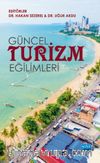 Güncel Turizm Eğilimleri