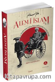 Alem-i İslam ve Japonya'da İslamiyet'in Yayılması (2 Cilt Takım)