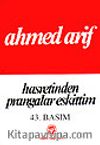 Hasretinden Prangalar Eskittim
