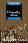 Milliyetçiliğe Bakmak