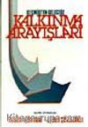 Kalkınma Arayışları