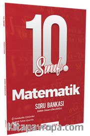 10. Sınıf Matematik Soru Bankası