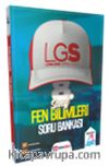 LGS 8. Sınıf Fen Bilimleri Soru Bankası