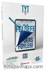 2019 TYT Felsefe Konu Anlatımlı Ders Föyü