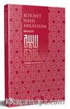 Kur'an'ı Nasıl Anlayalım