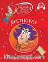 Klasik Müzik Masalları 4 / Beethoven-Duygu Makinesi (Karton Kapak)