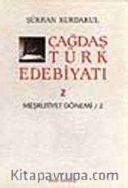Çağdaş Türk Edebiyatı 2 (Meşrutiyet Dönemi 2. Kitap)