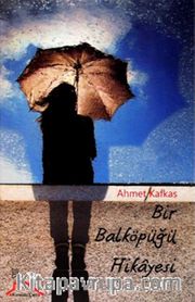 Bir Balköpüğü Hikayesi