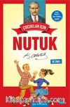 Çocuklar İçin Nutuk (Resimli)