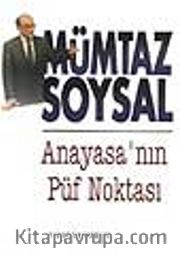Anayasa'nın Püf Noktası