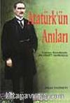 Atatürk'ün Anıları