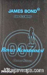 James Bond Royale Kumarhanesi