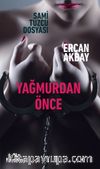 Yağmurdan Önce