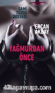 Yağmurdan Önce