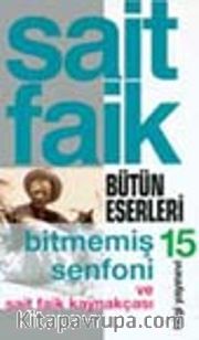 Bitmemiş Senfoni Ve Sait Faik Kaynakçası