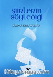 Şiirlerin Söylediği