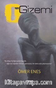 O'nun Gizemi