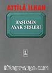 Faşizmin Ayak Sesleri