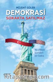 Demokrasi Sokakta Satılmaz