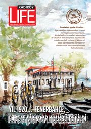 Kadıköy Life Yaşam Kültürü Dergisi 86. Sayı