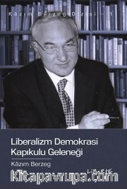 Liberalizm Demokrasi Kapıkulu Geleneği