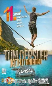 11. Tüm Dersler Sınıf Sayısal Konu Anlatımı