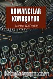 Romancılar Konuşuyor