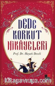 Dede Korkut Hikayeleri  