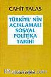 Türkiye'nin Açıklamalı Sosyal Politika Tarihi