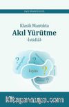 Klasik Mantıkta Akıl Yürütme