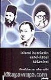 İslami Hareketin Entelektüel Kökenleri