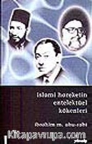İslami Hareketin Entelektüel Kökenleri
