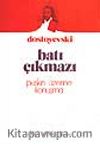 Batı Çıkmazı Puşkin Üzerine Konuşma