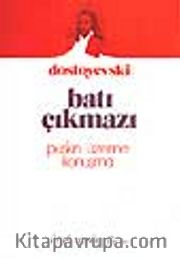 Batı Çıkmazı Puşkin Üzerine Konuşma