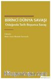 Birinci Dünya Savaşı Odağında Tarih Boyunca Savaş