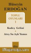 Hüseyin Erdoğan / Toplu Oyunları 1