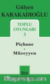Gülşen Karakadıoğlu / Toplu Oyunları 3