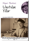 Unutulan Yıllar