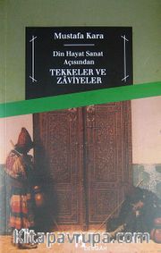 Tekkeler ve Zaviyeler
