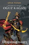 Göktanrı’nın Gölgesi Oğuz Kağan