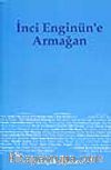 İnci Enginün'e Armağan