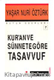 Kuran Ve Sünnete Göre Tasavvuf