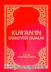 Kuran'ın Öğrettiği Dualar (Cep Boy)
