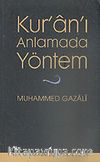 Kur'anı Anlamada Yöntem
