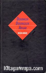 Düğümler Düşünceler Anılar (Ciltli)