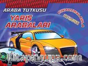 Araba Tutkusu - Yarış Arabaları 